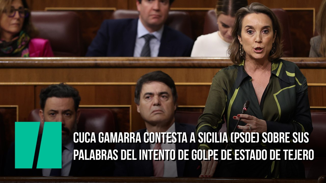 Cuca Gamarra contesta a Sicilia (PSOE) sobre sus palabras del intento de Golpe de Estado de Tejero