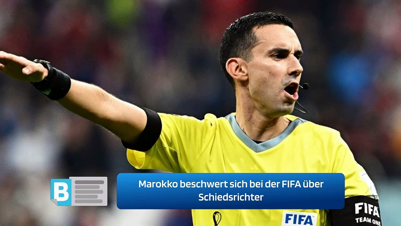 Marokko beschwert sich bei der FIFA über Schiedsrichter