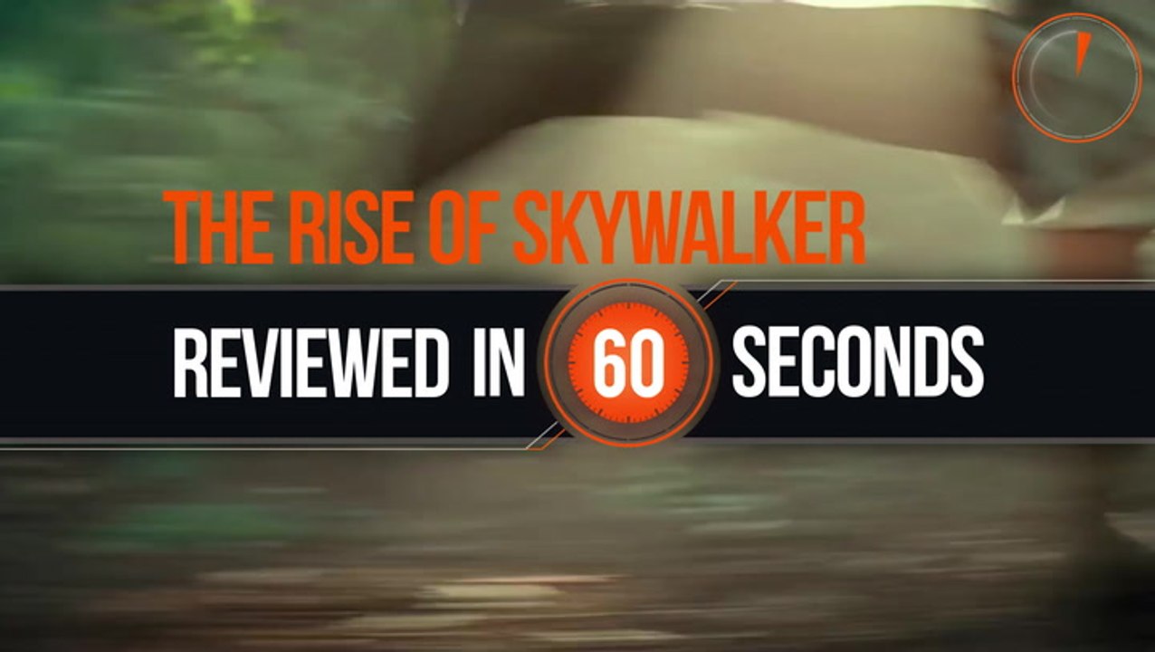 Star Wars: The Rise of Skywalker | 60-Second Review