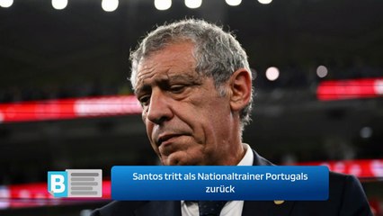 Download Video: Santos tritt als Nationaltrainer Portugals zurück