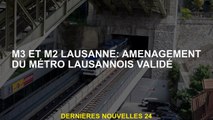 M3 et M2 Lausanne: Lausannen Metrogement Valide