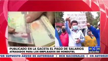 Publicado en La Gaceta decreto para el pago de salarios atrasados a empleados de HONDUTEL