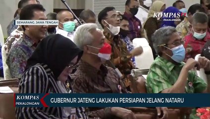 Gubernur Jateng Lakukan Persiapan Jelang Nataru