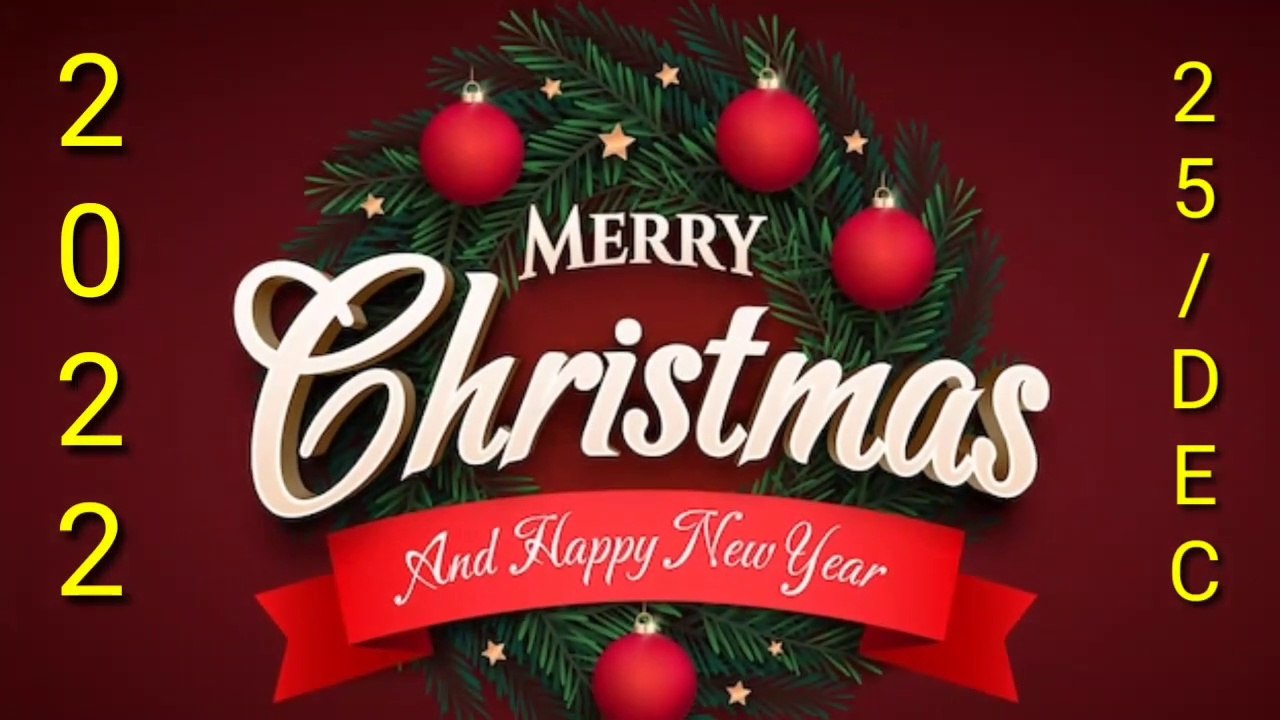 Happy Marry Christmas  2022/12/25