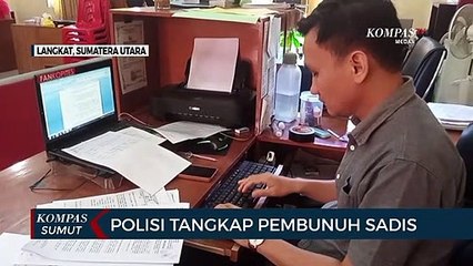 Polisi Tangkap Pelaku Pembunuhan Sadis di Kabupaten Langkat