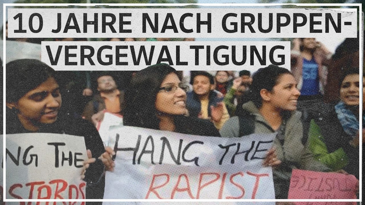 Indien: 10 Jahre nach brutaler Gruppenvergewaltigung – im Umgang mit Opfern hat sich wenig geändert