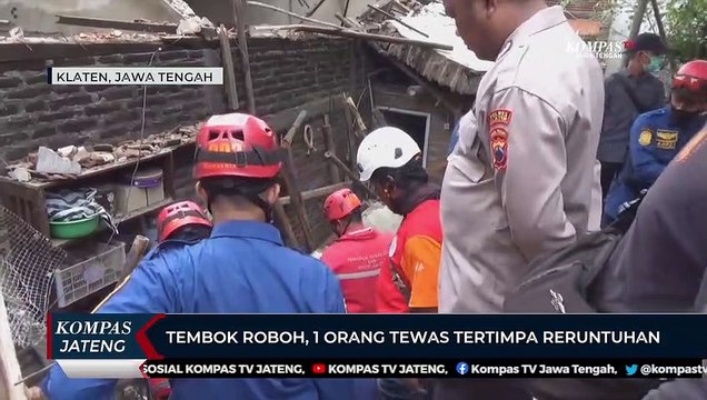 Tembok Roboh, 1 Orang Tewas Tertimpa Reruntuhan
