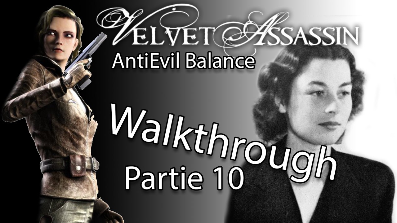 Walkthrough - Velvet Assassin - Mission 10 (Rang Assassin).