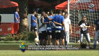 Santos recebe Cirque Du Soleil no treino desta sexta-feira