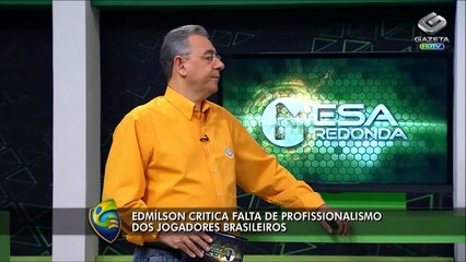 Confira a participação de Edmilson no Mesa Redonda