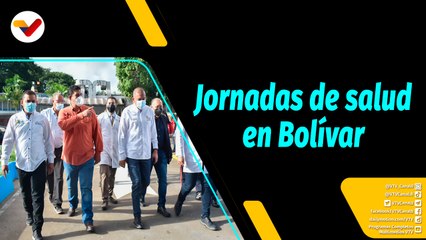 Al Aire | Gobierno Nacional amplia atención de salud en el estado Bolívar