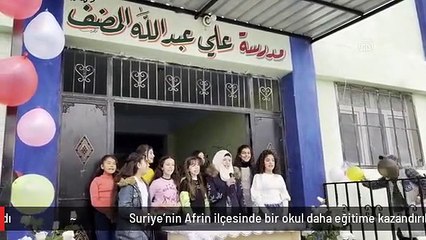 Suriye'nin Afrin ilçesinde bir okul daha eğitime kazandırıldı