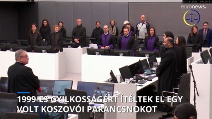 26 év börtönbüntetés koszovói háborús bűnökért
