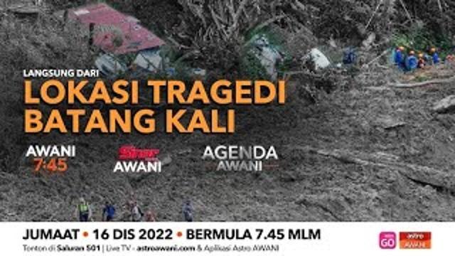 Agenda AWANI: Perkembangan terkini tragedi tanah runtuh Batang Kali