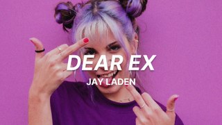 Jay Laden - Dear Ex (Lyrics)