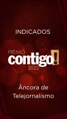 INDICADOS A ÂNCORA   - PRÊMIO CONTIGO #shorts