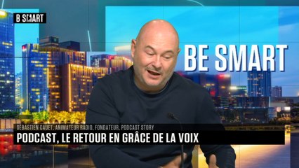 BE SMART - L'interview de Sébastien Cauet (Podcast Story) par Aurélie Planeix