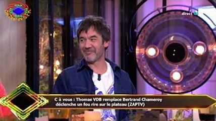 C à vous : Thomas VDB remplace Bertrand Chameroy  déclenche un fou rire sur le plateau (ZAPTV)