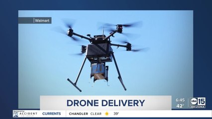 Walmart begins drone delivery in the Valley