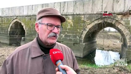Tarihi köprüler tehlike altında