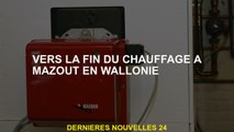 Vers la fin du chauffage à Mazout à Wallonia