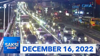 Saksi Express: December 16, 2022 [HD]