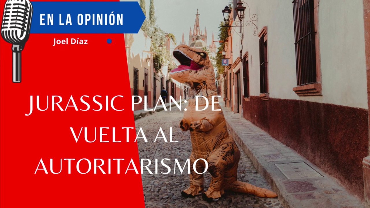 Jurassic Plan: de Vuelta al Autoritarismo