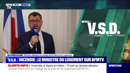 Incendie à Vaulx-en-Velin: "C'est un drame absolu", déclare Olivier Klein, le ministre délégué en charge du Logement
