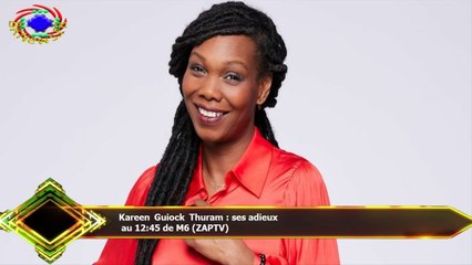 Kareen Guiock Thuram : ses adieux  au 12:45 de M6 (ZAPTV)