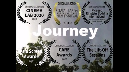 JOURNEY an award winning film directed by Liz A Kennedy.
