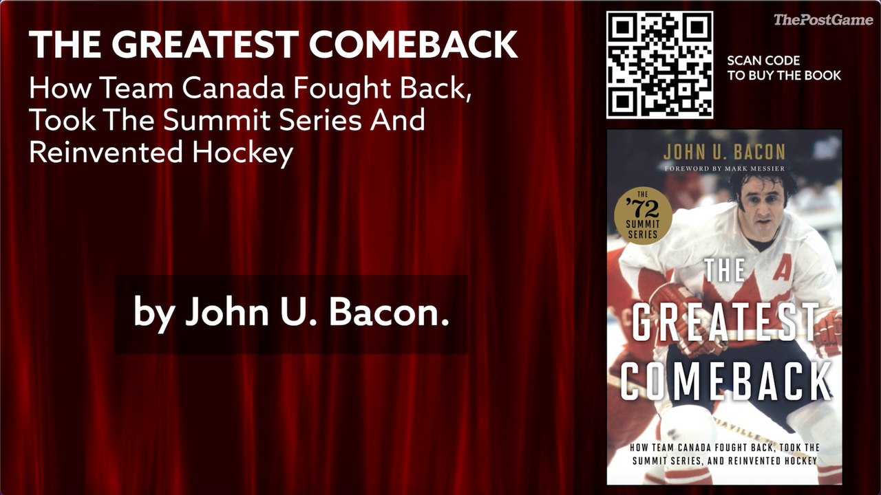 The Greatest Comeback: Bestselling Author John U. Bacon Tackles The 1972 Summit Series