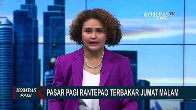Pasar Pagi Rantepao di Toraja Utara Terbakar, 7 Unit Mobil Damkar DIterjunkan!