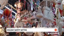 Busting myths about the safety of your holiday decorations