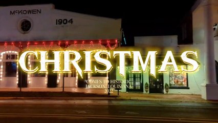 Christmas Comes to Historic Jackson, Louisiana (2022)
