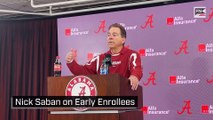 Nick Saban on Early Enrollees