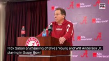 Nick Saban on meaning of Bryce Young and Will Anderson Jr  playing in Sugar Bowl