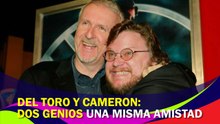 Gillermo del Toro y Cameron: Dos genios una misma amistad