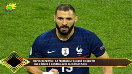 Karim Benzema : Le footballeur éloigné de son fils  qui s'éclate à Londres avec sa maman Cora