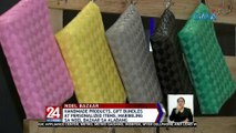 Handmade products, gift bundles at personalized items, mabibili sa Noel Bazaar sa Alabang | 24 Oras Weekend