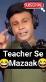 Teacher Se Mazaak | Mirchi Murgas |  RJ Naved | #shorts #mirchimurgashorts | 26