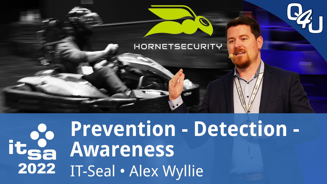 Prevention - detection - awareness (hornetsecurity/it-seal) it-sa 2022 | qso4you.com