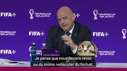 FIFA - Pour Infantino, le format de la Coupe du monde 2026 doit être revu