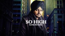 SO HIGH ( Slowed   Reverb ) - Sidhu Moose Wala ft. BYG BYRD | IDGAF PRESENTS