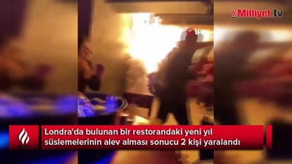 Restoranda yeni yıl süsleri alev aldı: 2 yaralı