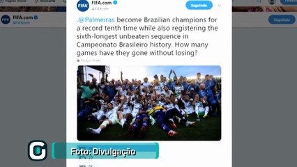 Fifa exalta título brasileiro do Palmeiras nas redes sociais