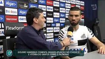 Vanderlei comenta grande atuação no clássico contra o Palmeiras