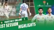 1st Session Highlights | Pakistan vs England | 3rd Test Day 2 | PCB | MY2T