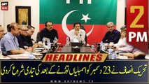 ARY News | Headlines | 2 PM | 18th December 2022