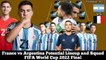 France vs Argentina Potential Starting Lineup ► FIFA World Cup 2022 Final