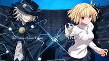 Melty Blood : Type Lumina -  The Count of Monte Cristo VS Arcueid  #1